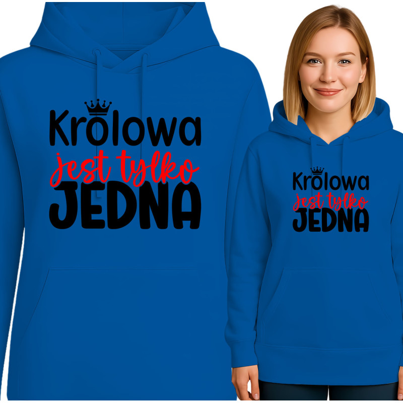Bluza damska 'Krolowa jest tylko JEDNA'