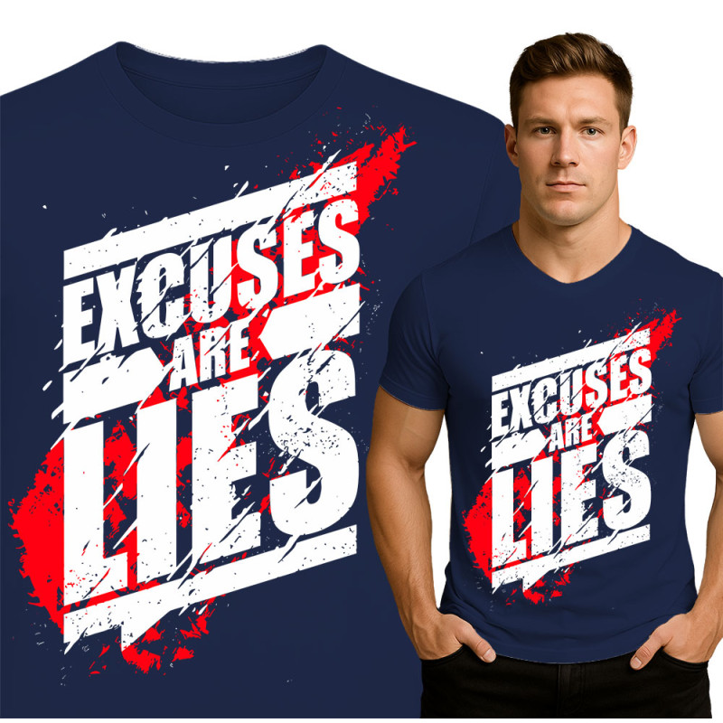 Excuses are Lies Gym Tee