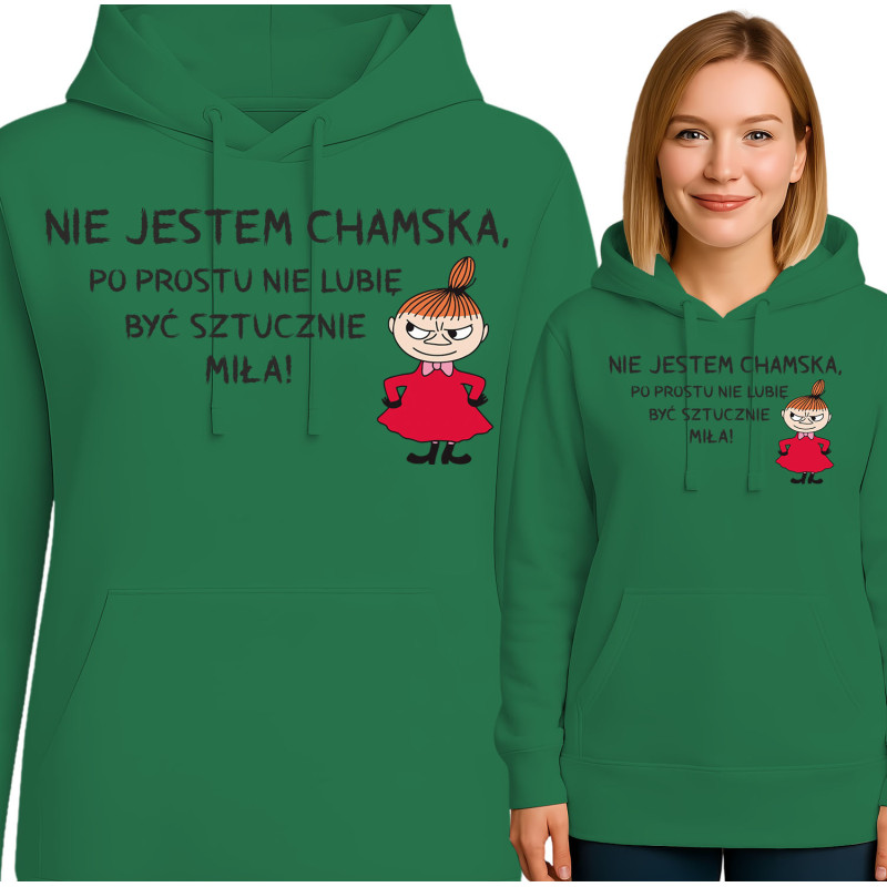 Bluza damska 'NIE JESTEM CHAMSKA, PO PROSTU NIE LUIME BYĆ SZTUCZNIE MILA!'