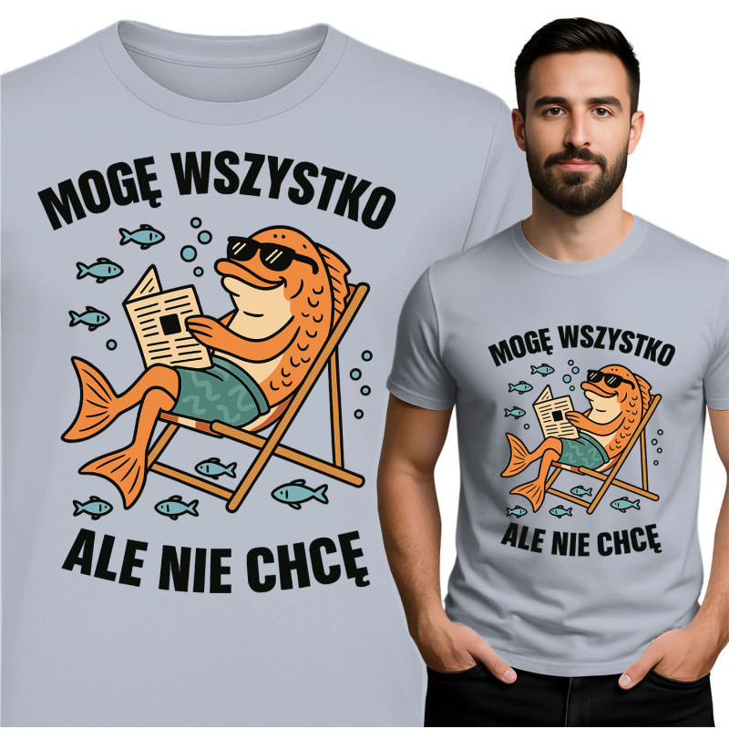 Koszulka męska 'Mogę wszystko, ale nie chcę'