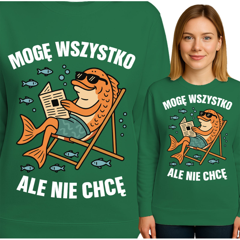Bluza damska 'Mogę wszystko, ale nie chcę'