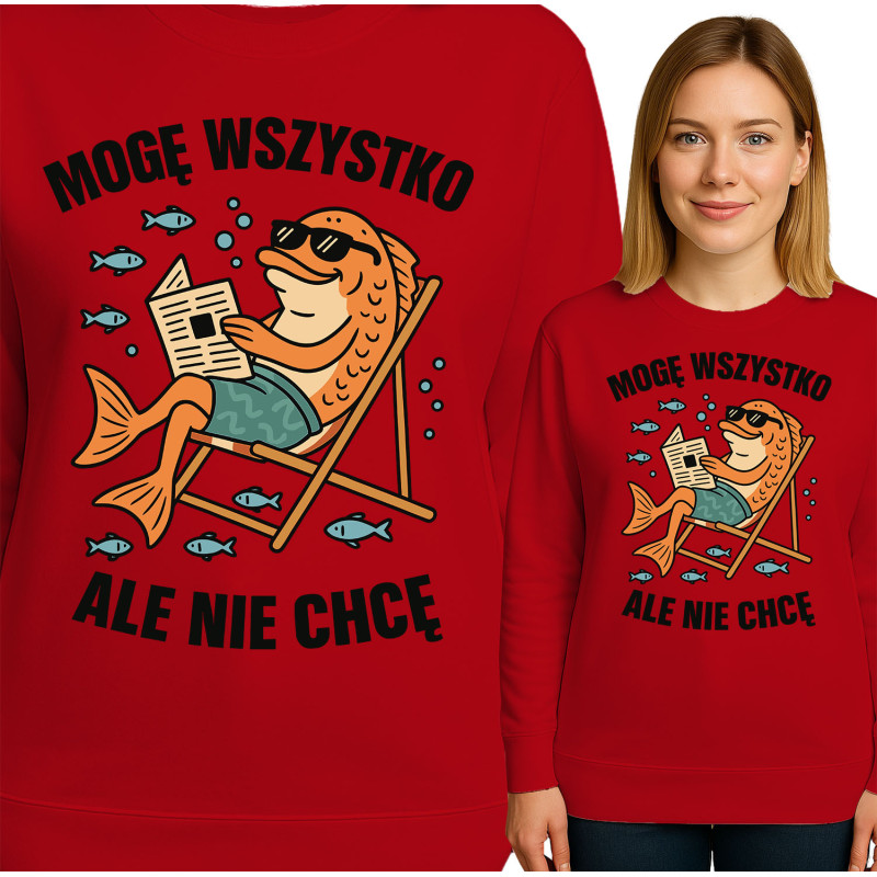 Bluza damska 'Mogę wszystko, ale nie chcę'