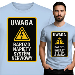Waarschuwing T-Shirt: Hoge Spanning Zenuwensysteem