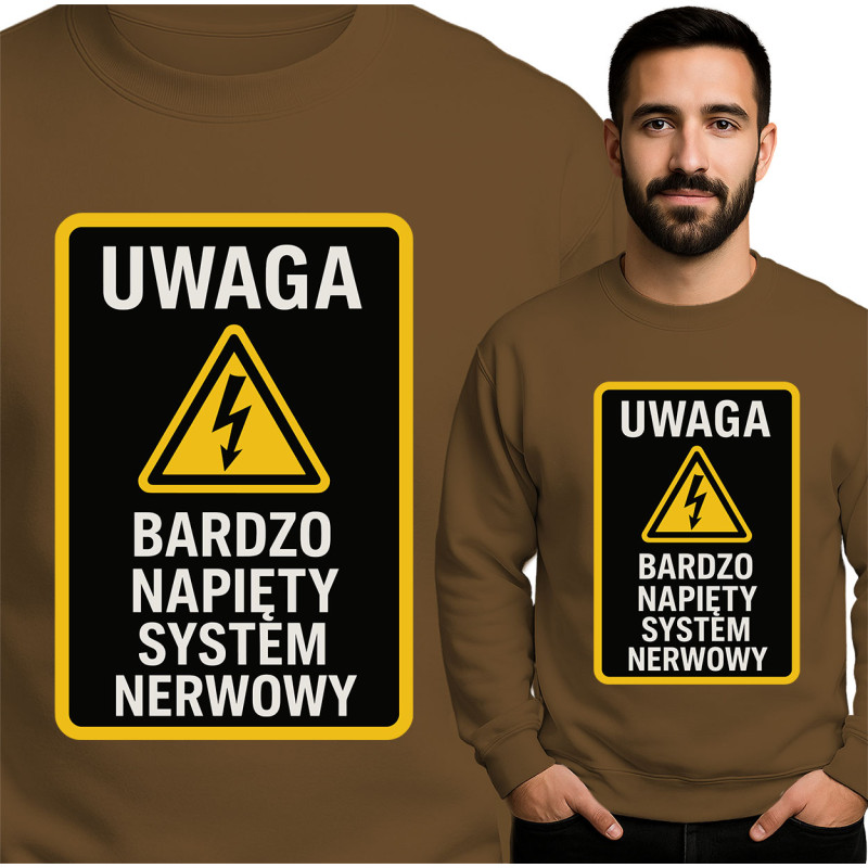 Bluza Mẹska 'UWAGA BARDZO NAPIĘTY SYSTEM NERWOWY'
