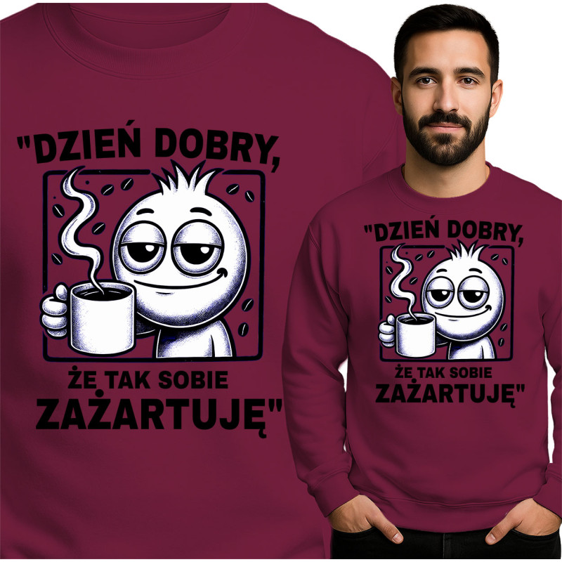 Bluza Mẹska 'Dzień dobry, że tak sobie zażartuję'
