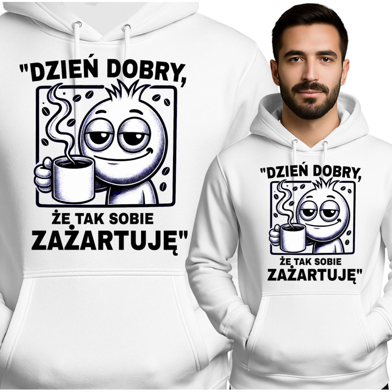 Bluza Mẹska 'Dzień dobry, że tak sobie zażartuję'