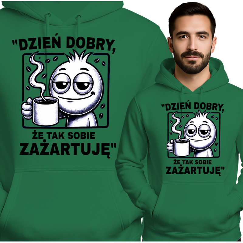Bluza Mẹska 'Dzień dobry, że tak sobie zażartuję'