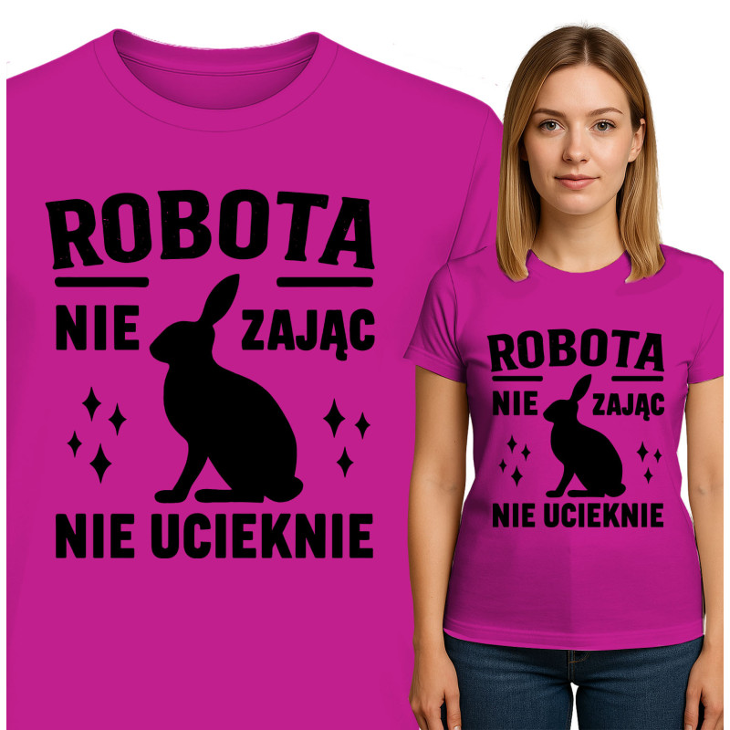 Koszulka damska 'ROBO TA NIE ZAJĄC NIE UCIEKNIE'