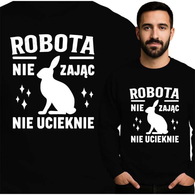 Bluza Mẹska 'ROBO TA NIE ZAJĄC NIE UCIEKNIE'