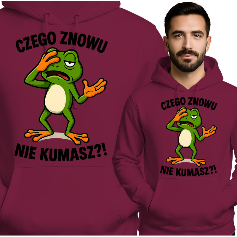 Bluza Mẹska 'CZEGO ZNOWU NIE KUMASZ?!'