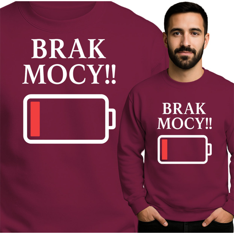 'BRAK MOCY!!' Bluza Mẹska