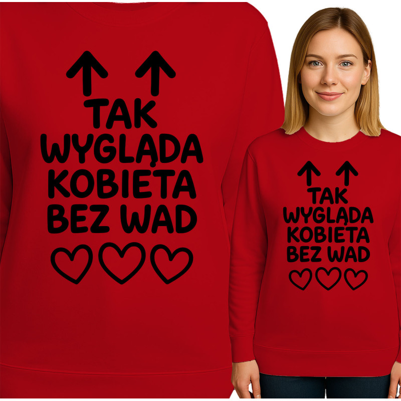 Bluza damska 'TAK WYGLĄDA KOBIETA BEZ WAD'