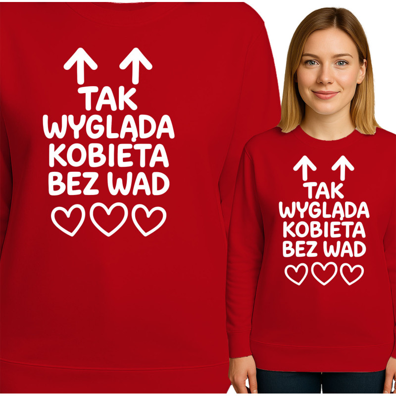 Bluza damska 'TAK WYGLĄDA KOBIETA BEZ WAD'