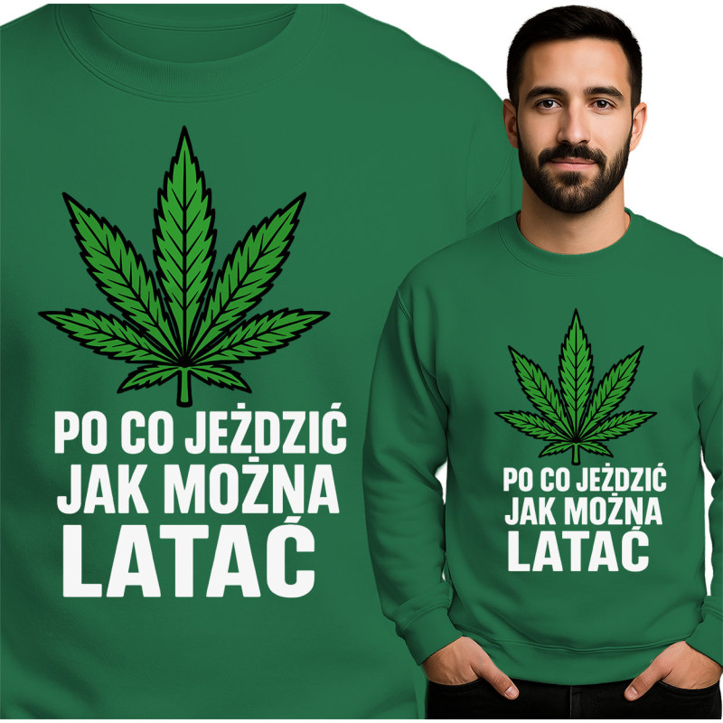 Bluza Mẹska 'PO CO JEŹDZIĆ JAK MOZNA LATAC'
