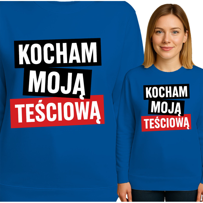 Bluza damska 'Kocham Moja Teściową'