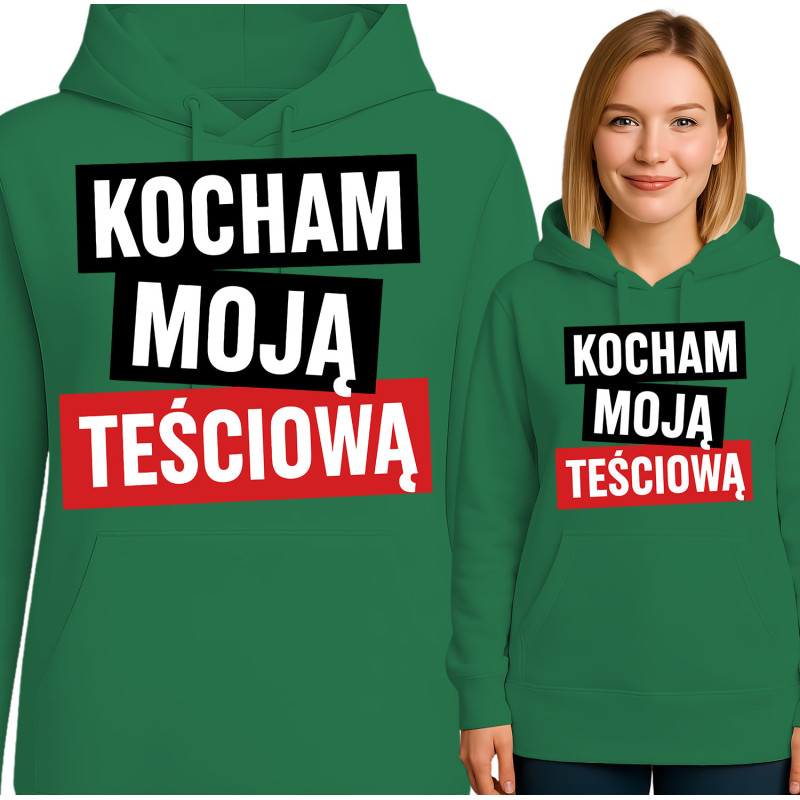 Bluza damska 'Kocham Moja Teściową'