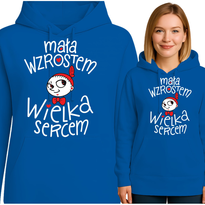 Bluza damska 'Mała Wzrostem, Wielka Sercem'
