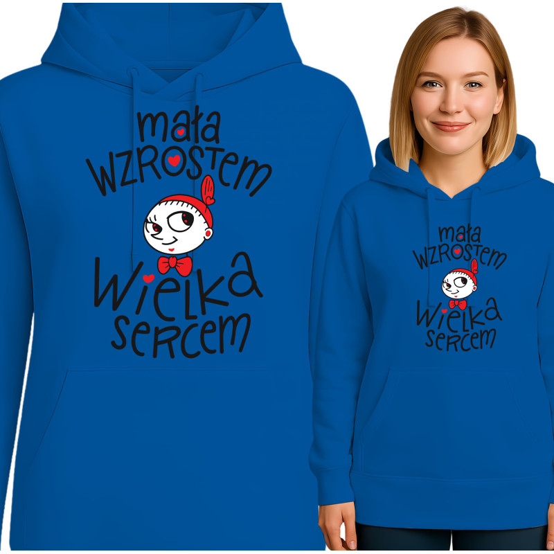 Bluza damska 'Mała Wzrostem, Wielka Sercem'