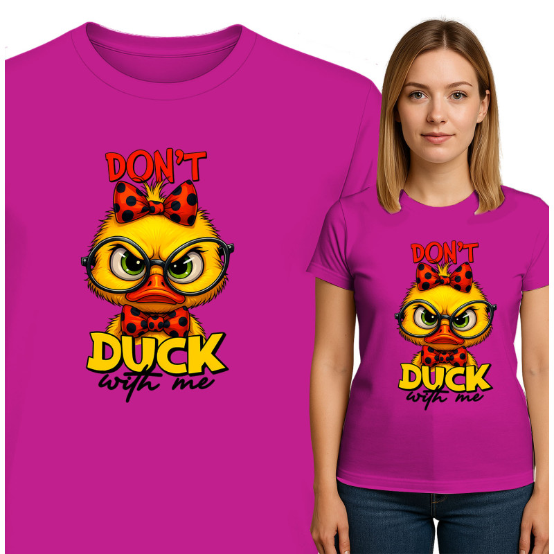 Koszulka damska 'Don't Duck With Me '