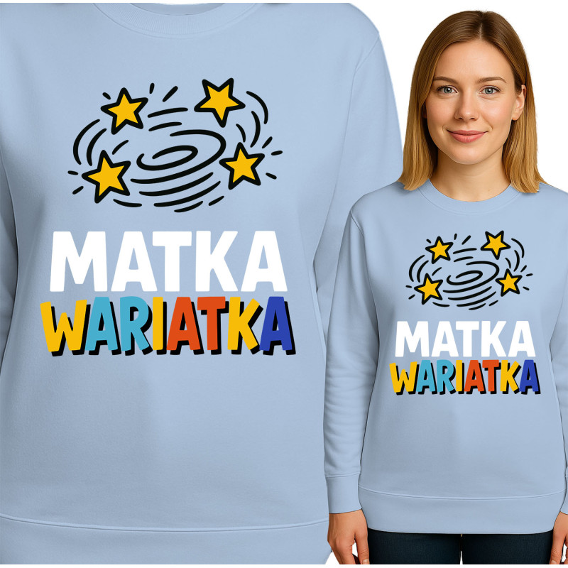 Bluza damska  'Matka Wariátka'