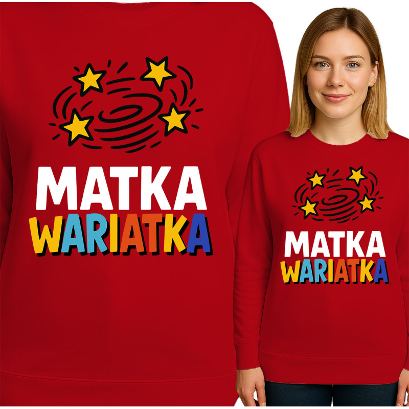 Bluza damska  'Matka Wariátka'