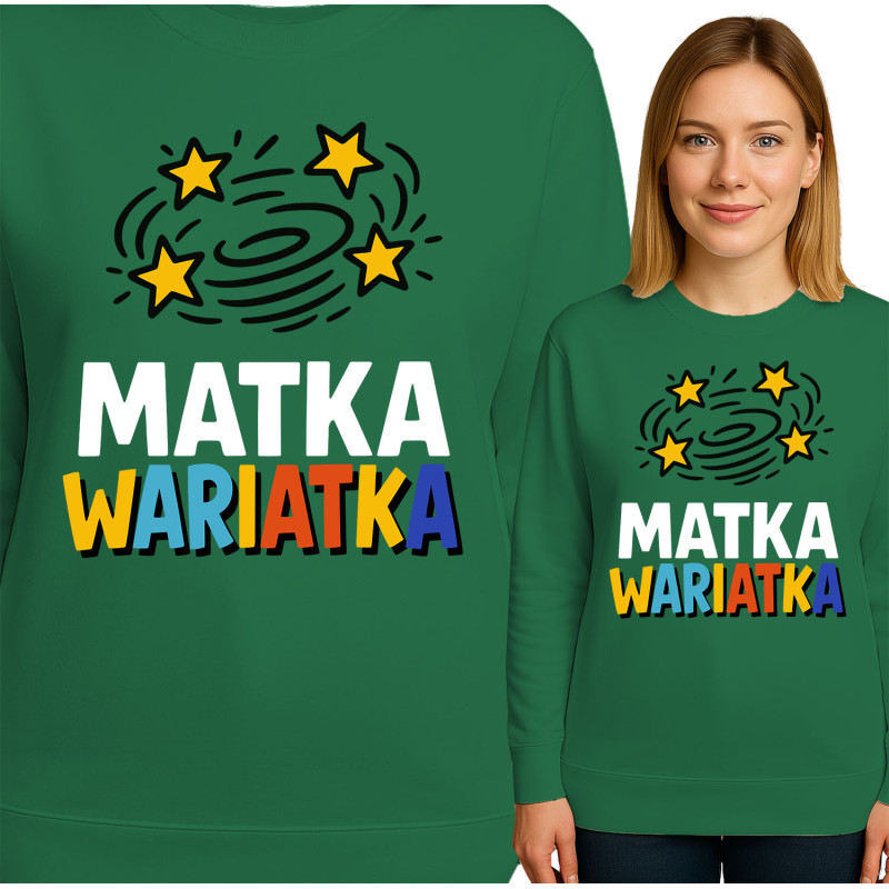Bluza damska  'Matka Wariátka'