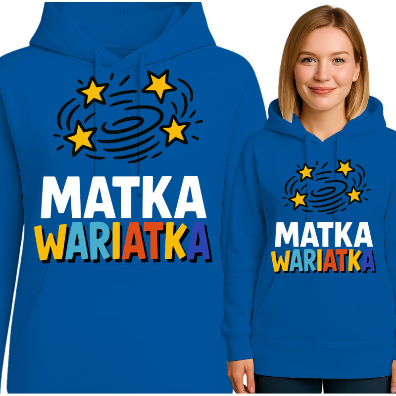 Bluza damska  'Matka Wariátka'