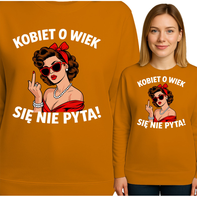 Bluza damska 'Kobiet o wiek się nie pyta'