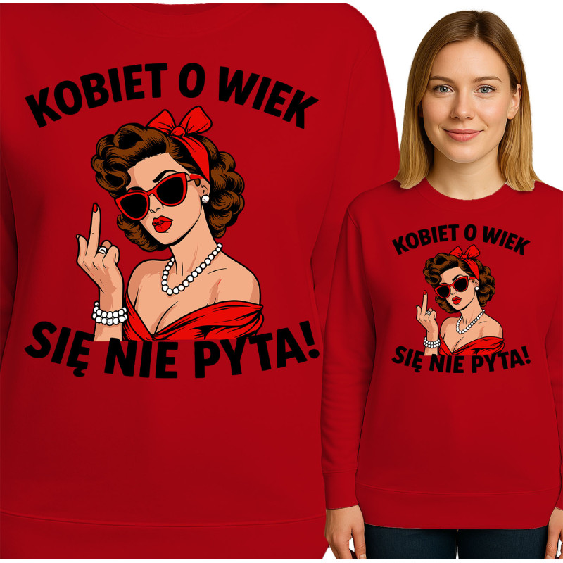 Bluza damska 'Kobiet o wiek się nie pyta'
