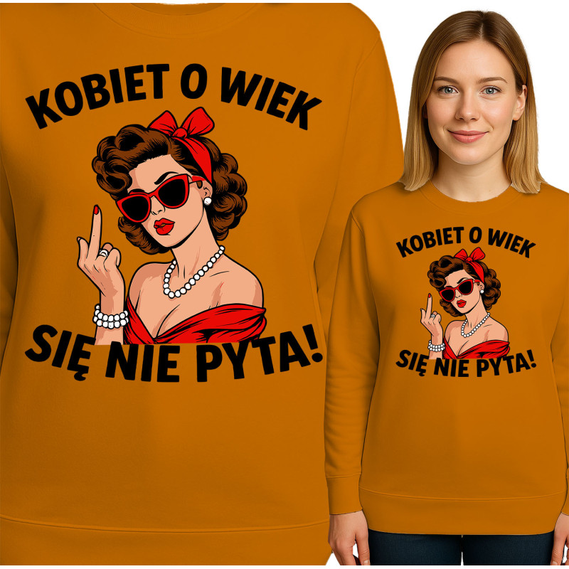Bluza damska 'Kobiet o wiek się nie pyta'
