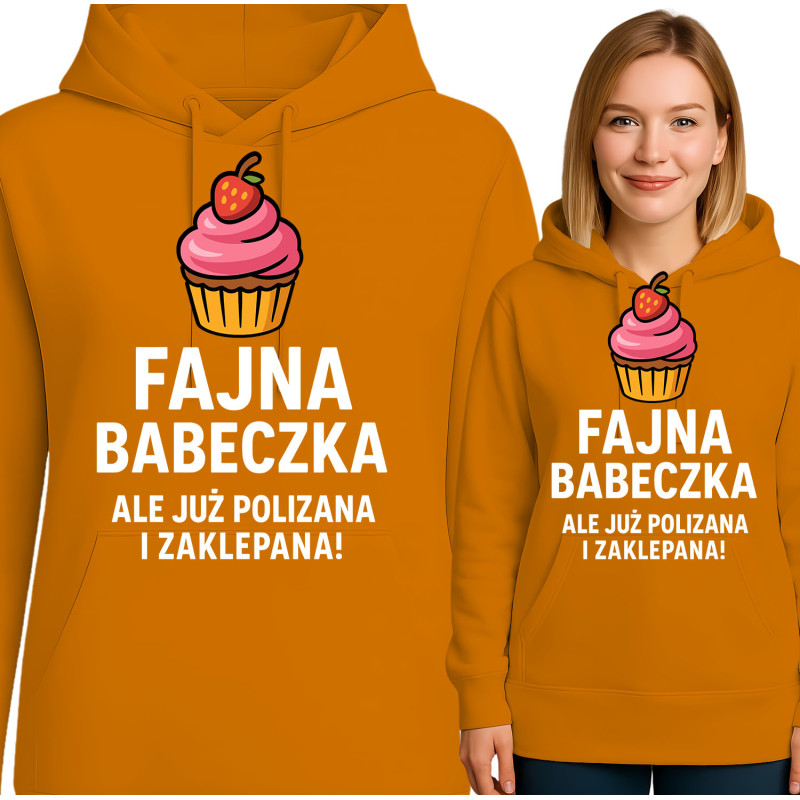 Bluza damska  'Fajna babeczka, ale już polizana i zaklepana!'