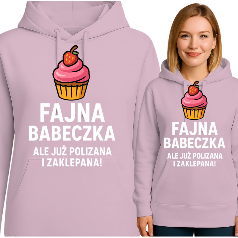 Bluza damska  'Fajna babeczka, ale już polizana i zaklepana!'