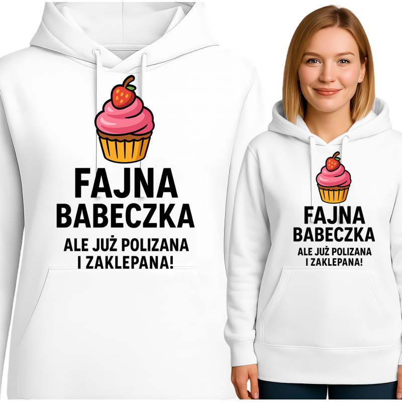Bluza damska 'Fajna babeczka, ale już polizana i zaklepana!'