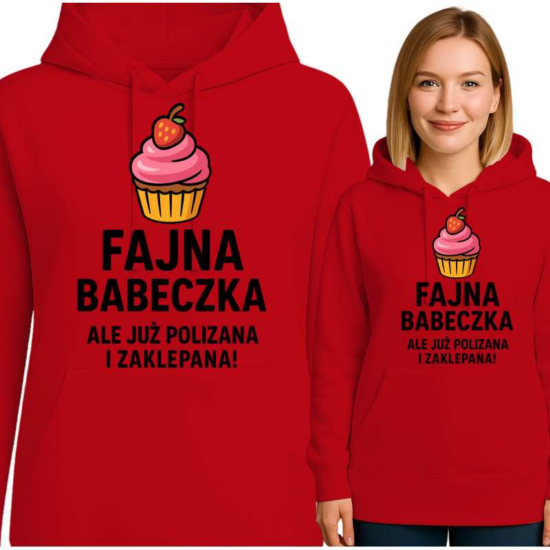 Bluza damska 'Fajna babeczka, ale już polizana i zaklepana!'