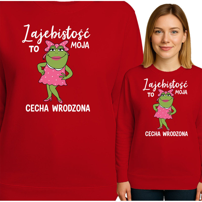 Bluza damska 'Zajebistość to moja cecha wrodzona'