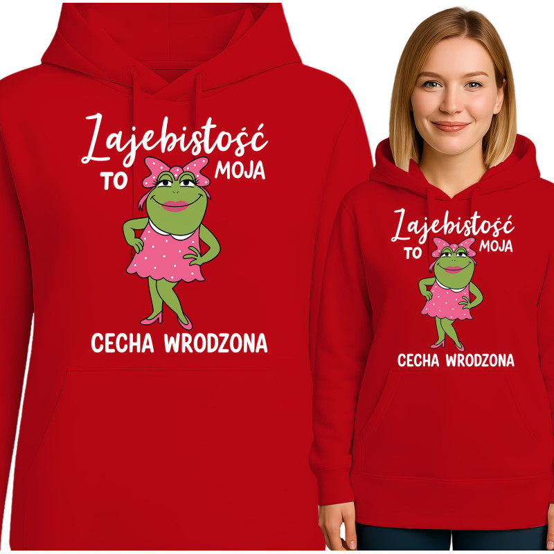 Bluza damska 'Zajebistość to moja cecha wrodzona'