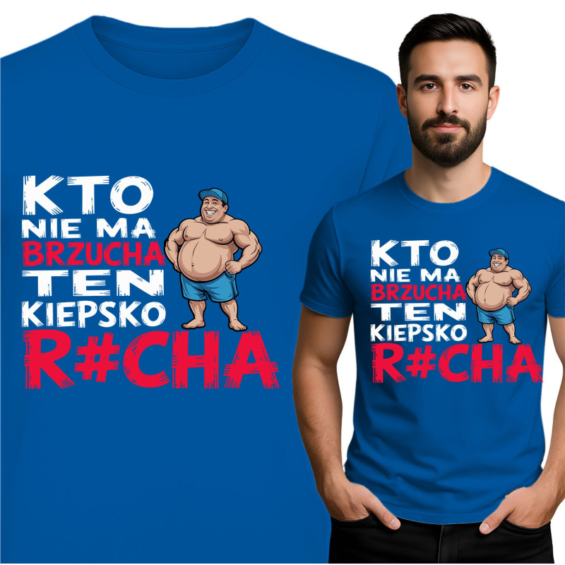 Koszulka męska 'KTO NIE MA TEN KIEPSKO 1 R CHA'