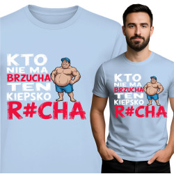 Koszulka męska 'KTO NIE MA TEN KIEPSKO 1 R CHA'