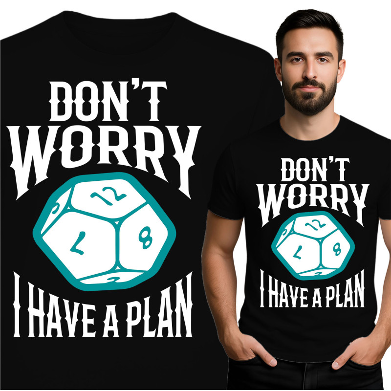 Don't Worry T-Shirt - Unique Gaming Design