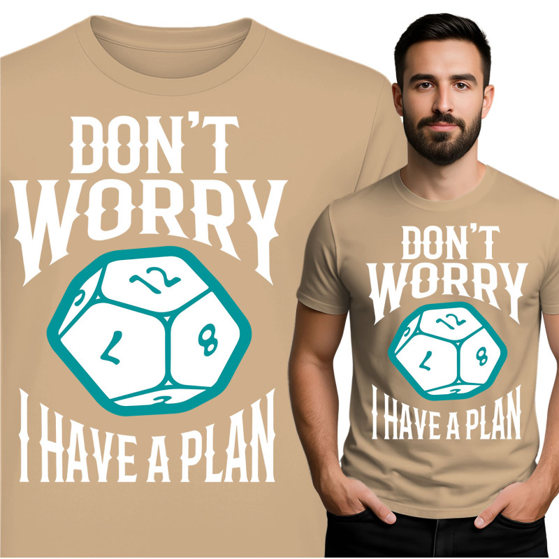 Don't Worry T-Shirt - Unique Gaming Design