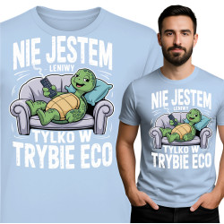 Koszulka męska  'Nie Jestem Leniwy, Tylko w Trybie ECO'