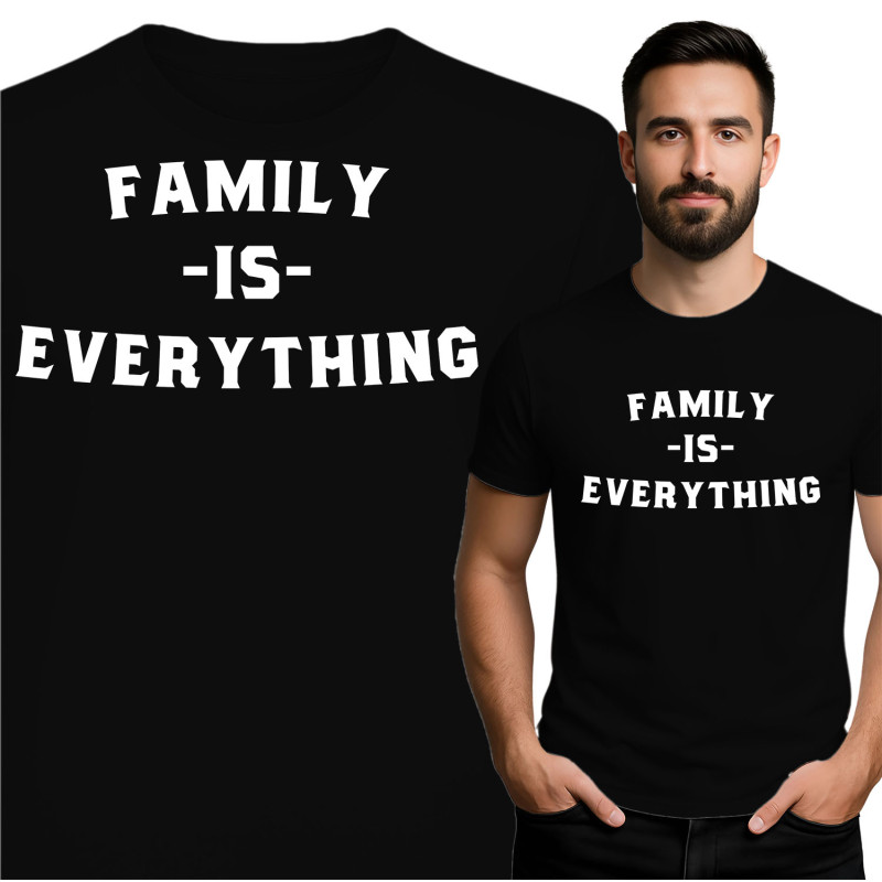 Family Is Everything T-Shirt