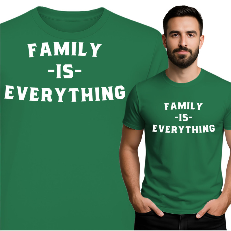 Family Is Everything T-Shirt