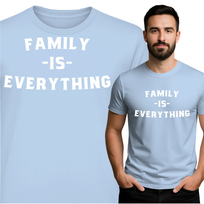 Family Is Everything T-Shirt