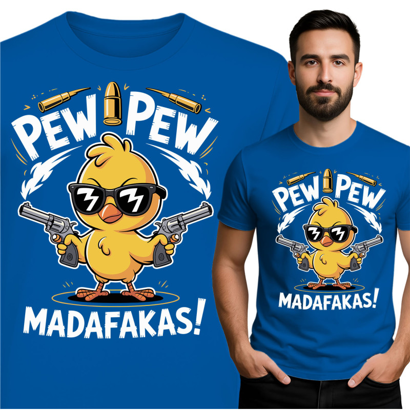 Pew Pew Madafakas T-Shirt