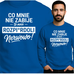 Energieke Sweatshirt - 'Wat Me Niet Doodt'