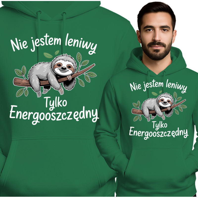 Bluza męska \'Nie Jestem Leniwy, Tylko Energooszczędny\'