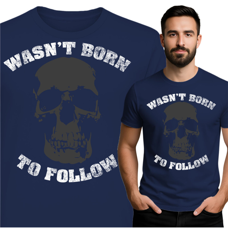Skull Graphic Tee - Wasn't Born to Follow