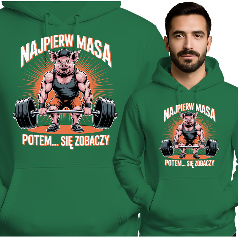 Bluza męska 'Najpierw Masa, Potem Się Zobaczy'