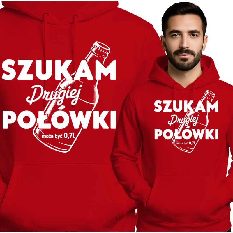 Bluza męska 'Szukam Drugiej Połówki 0,7L'